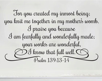 fearfully and wonderfully made