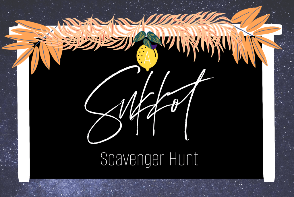 Sukkot Scavenger Hunt&nbsp;2025